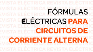 Fórmulas eléctricas para circuitos de corriente alterna